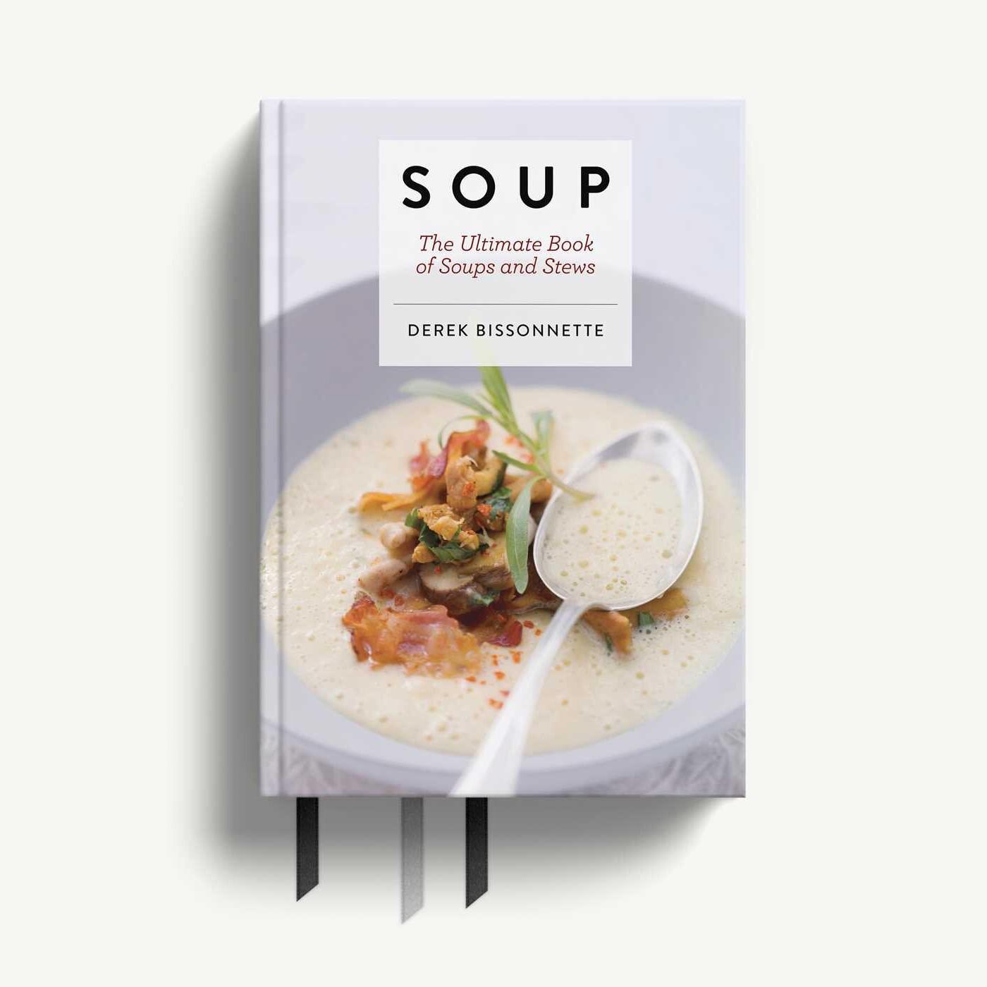 Book - Soup: The Ultimate Book of Soups and Stews