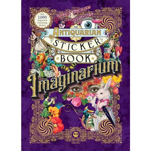 Book - Antiquarian Sticker Book: Imaginarium