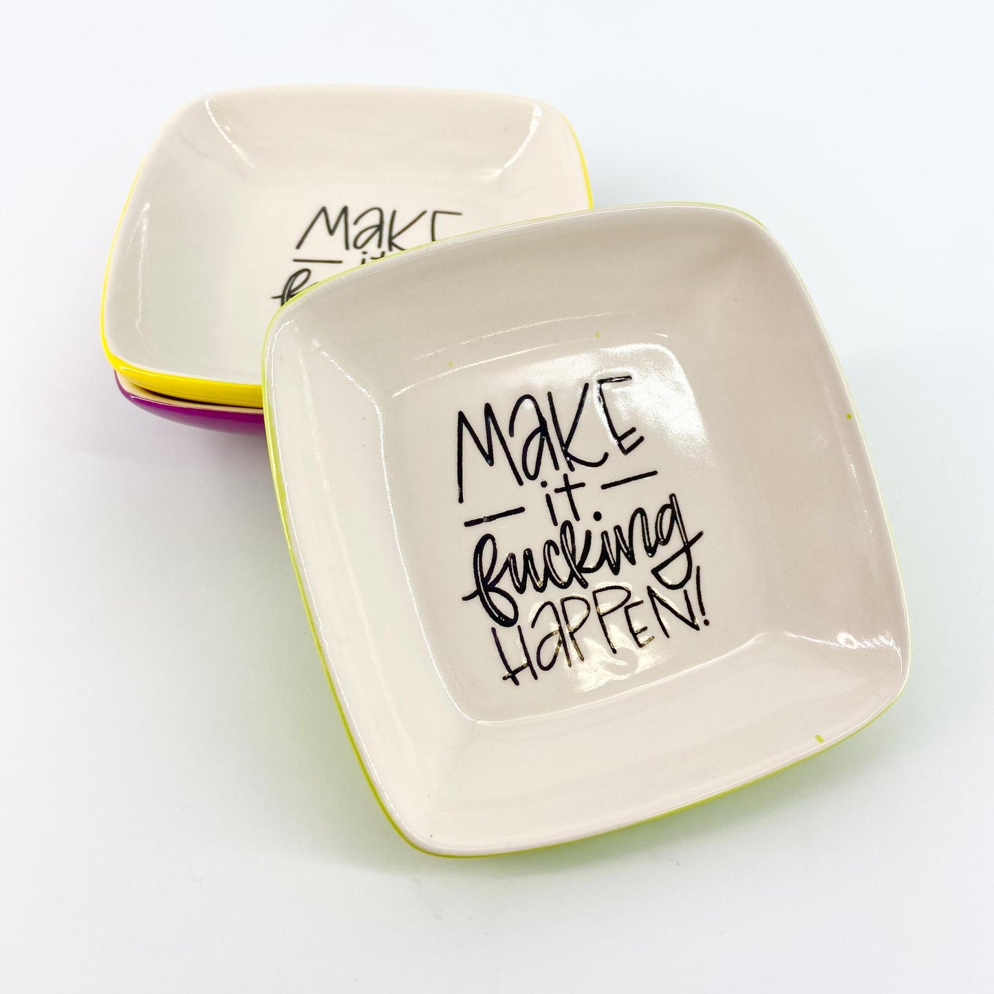 Tray - "Make It Fucking Happen" - Square