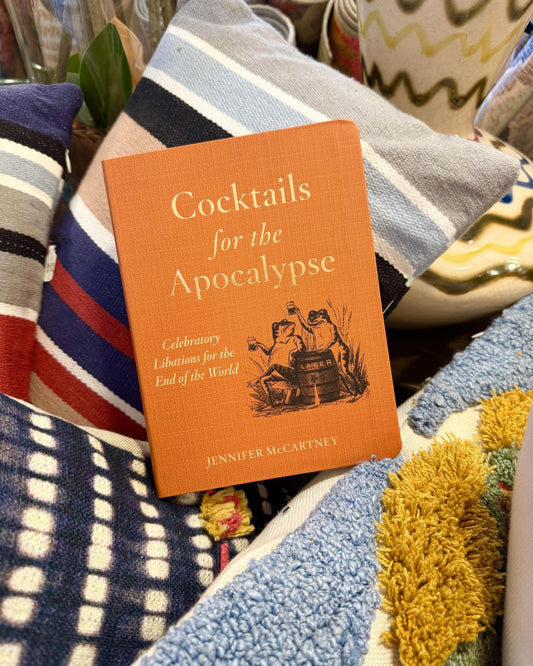 Book - Cocktails For The Apocalypse