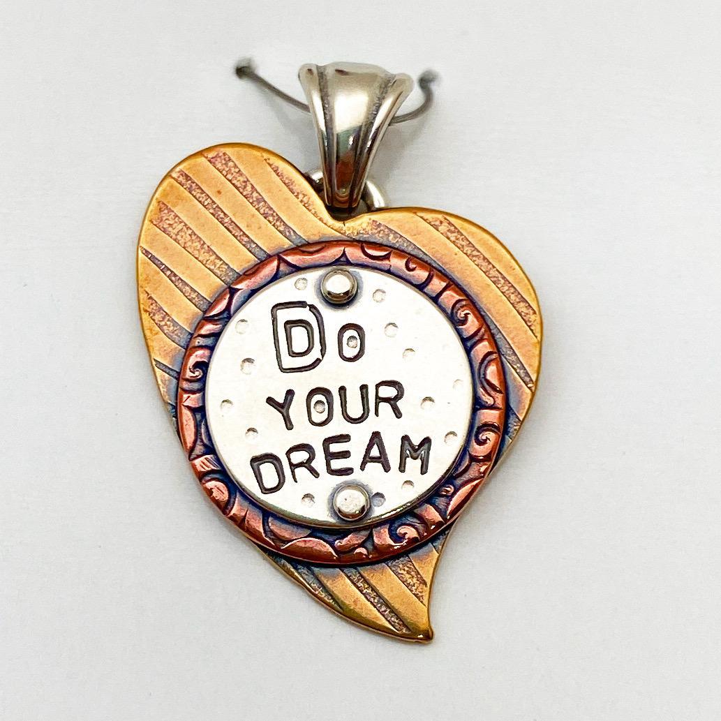 Pendant - Do Your Dream - Small Heart