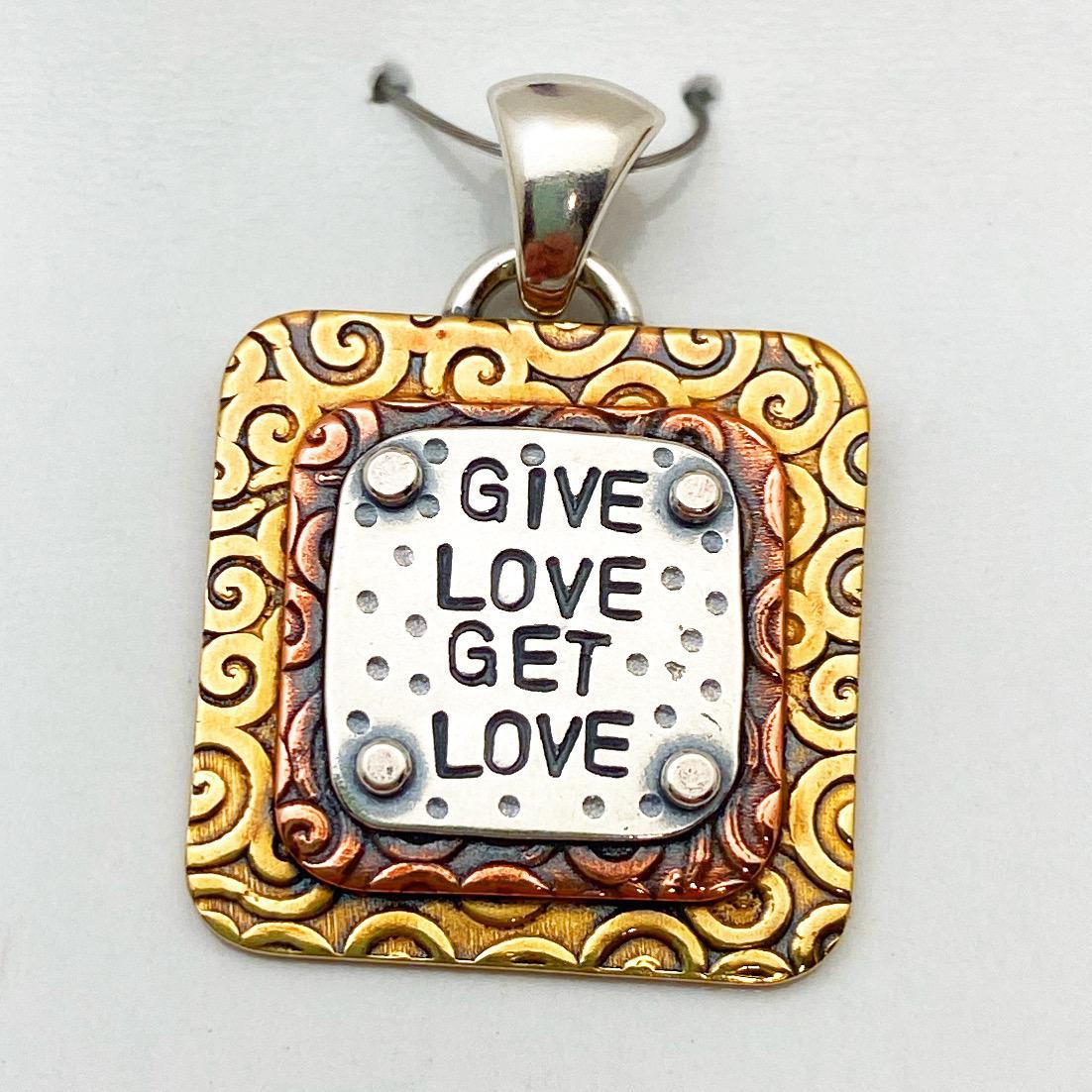 Pendant - Give Love Get Love - Small Square