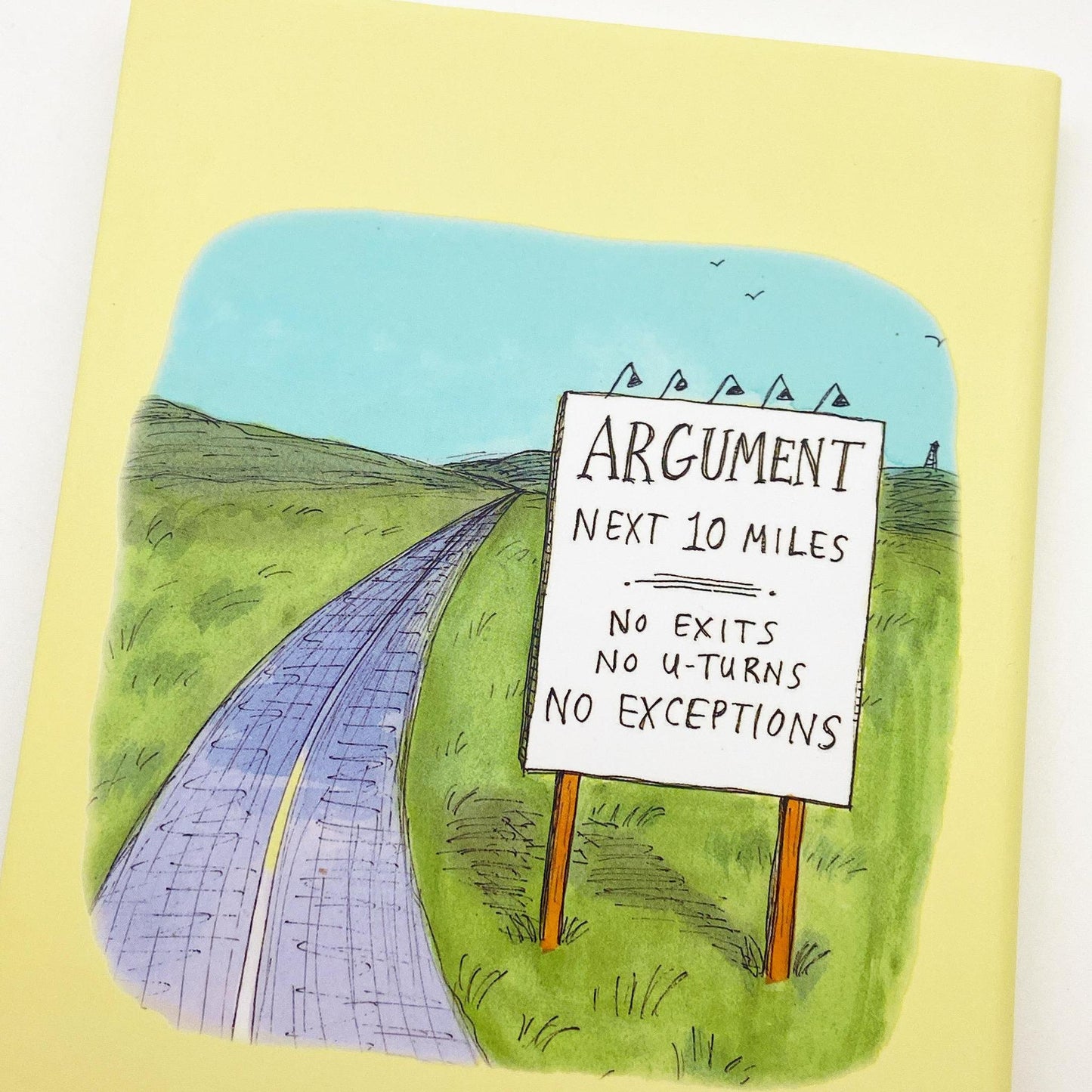 Book - You Can Only Yell At Me For One Thing At A Time