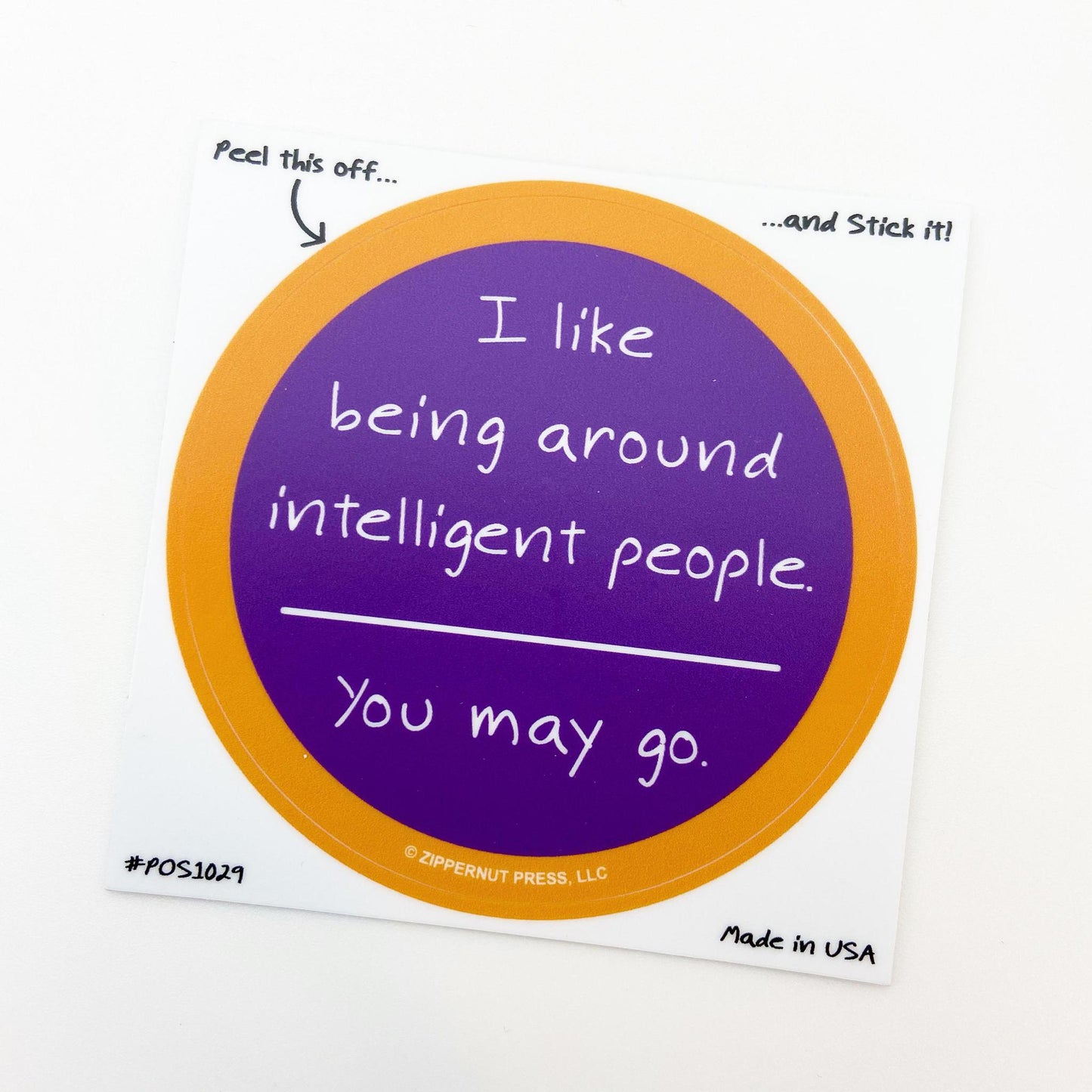 Sticker - You May Go - Zippernut Press