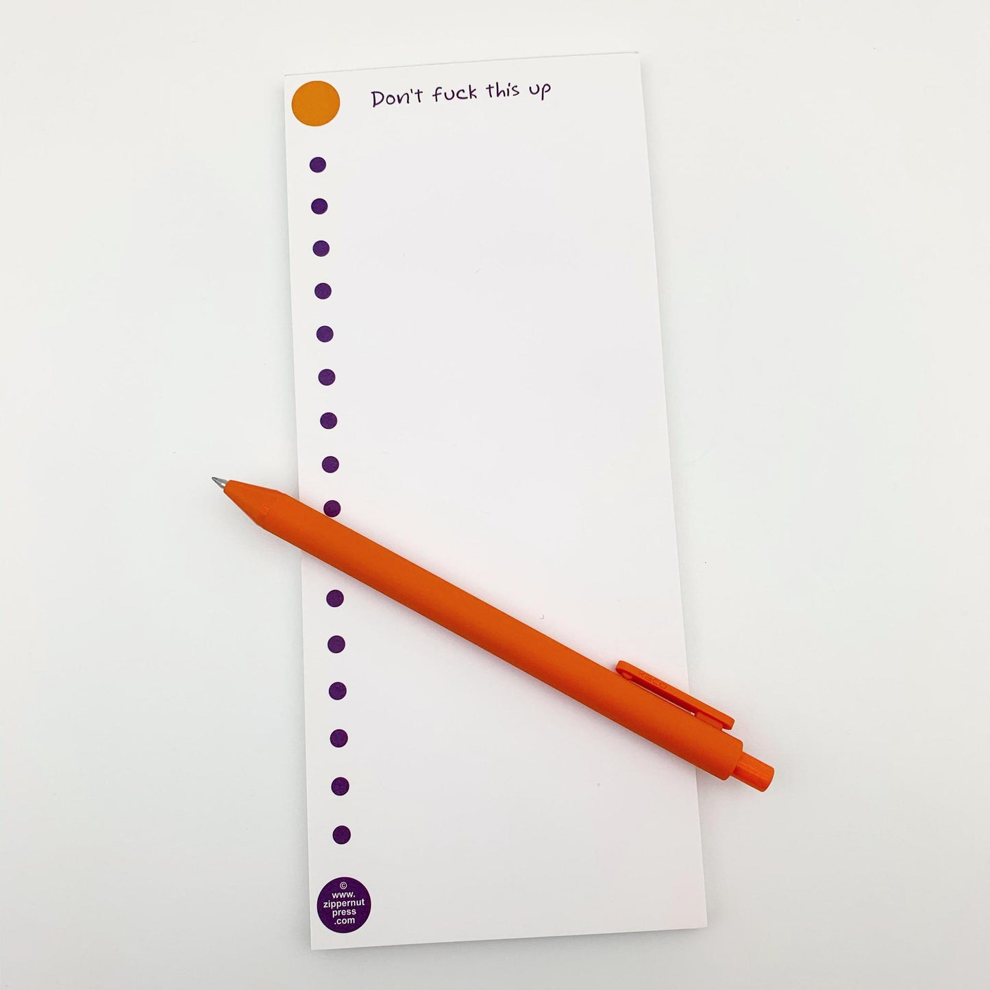 Notepad - Don't F*ck This Up - Zippernut Press