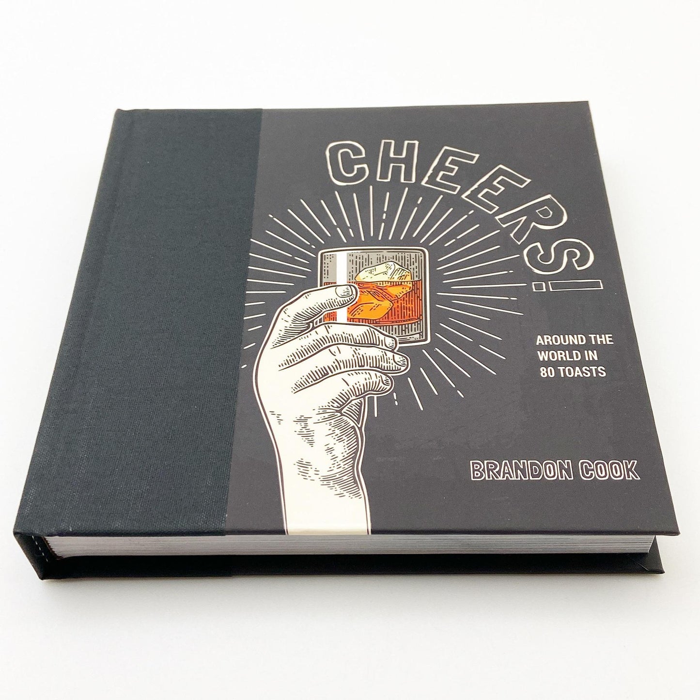 Book - Cheers! Around The World in 80 Toasts