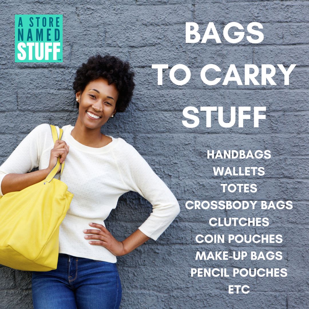 Bags To Carry STUFF