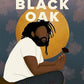 Book - Black Oak