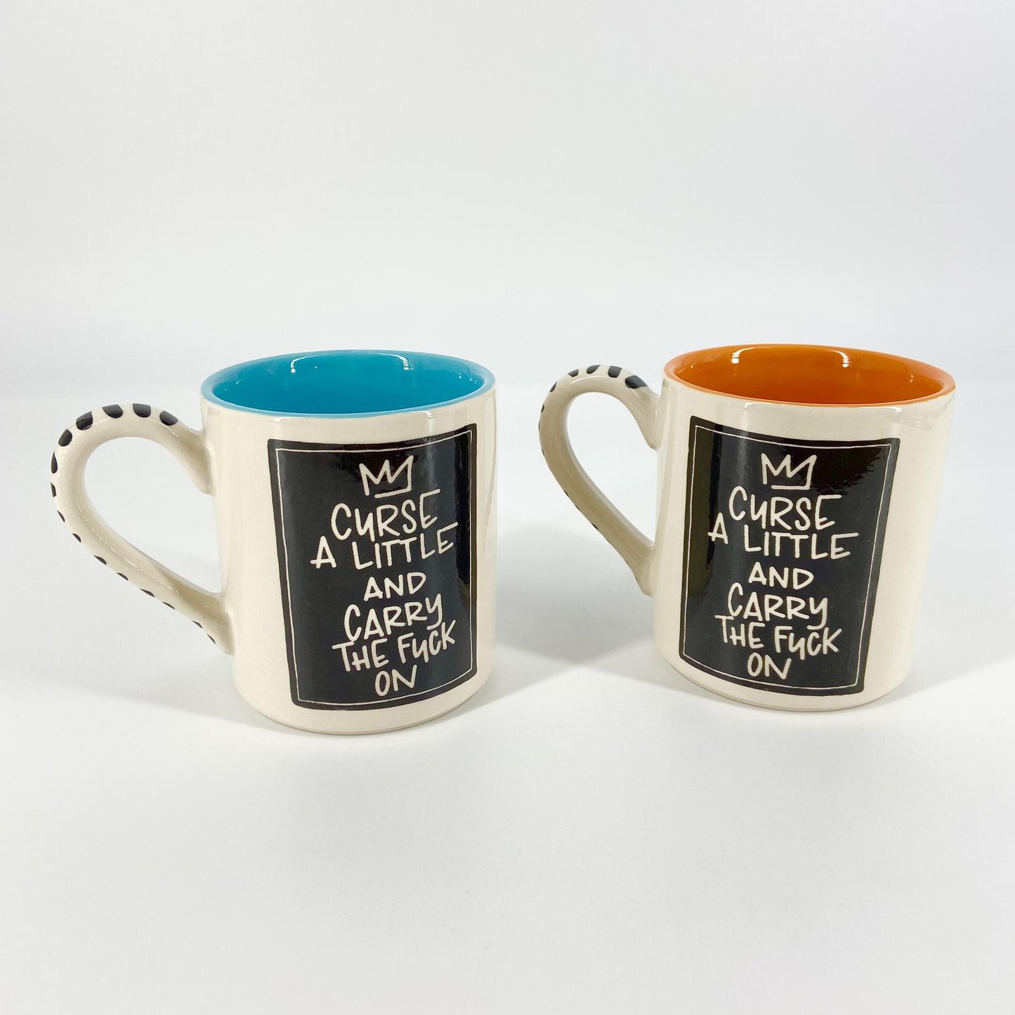 Mug - "Curse A Little & Carry The Fuck On" - Ceramic