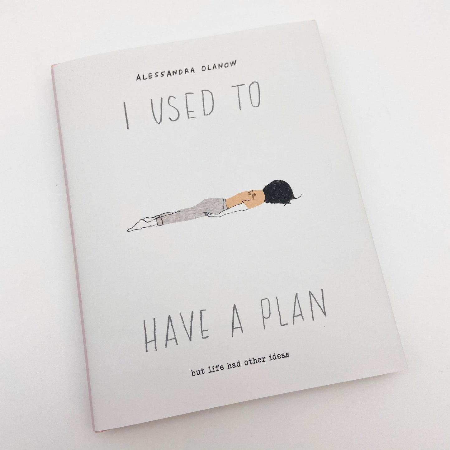 Book - I Used To Have  A Plan - Humor & Inspiration