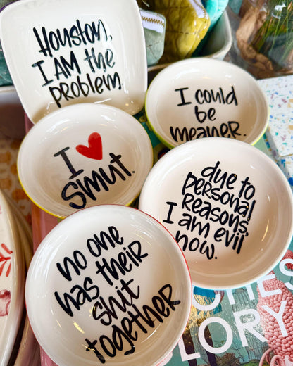 Tray - Playful Quotes on Round Ceramic - Signed