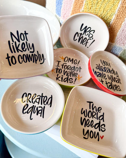 Tray - Playful Quotes on Round Ceramic - Signed