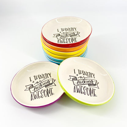 Tray - "I Identify As Fucking  Awesome" - Round