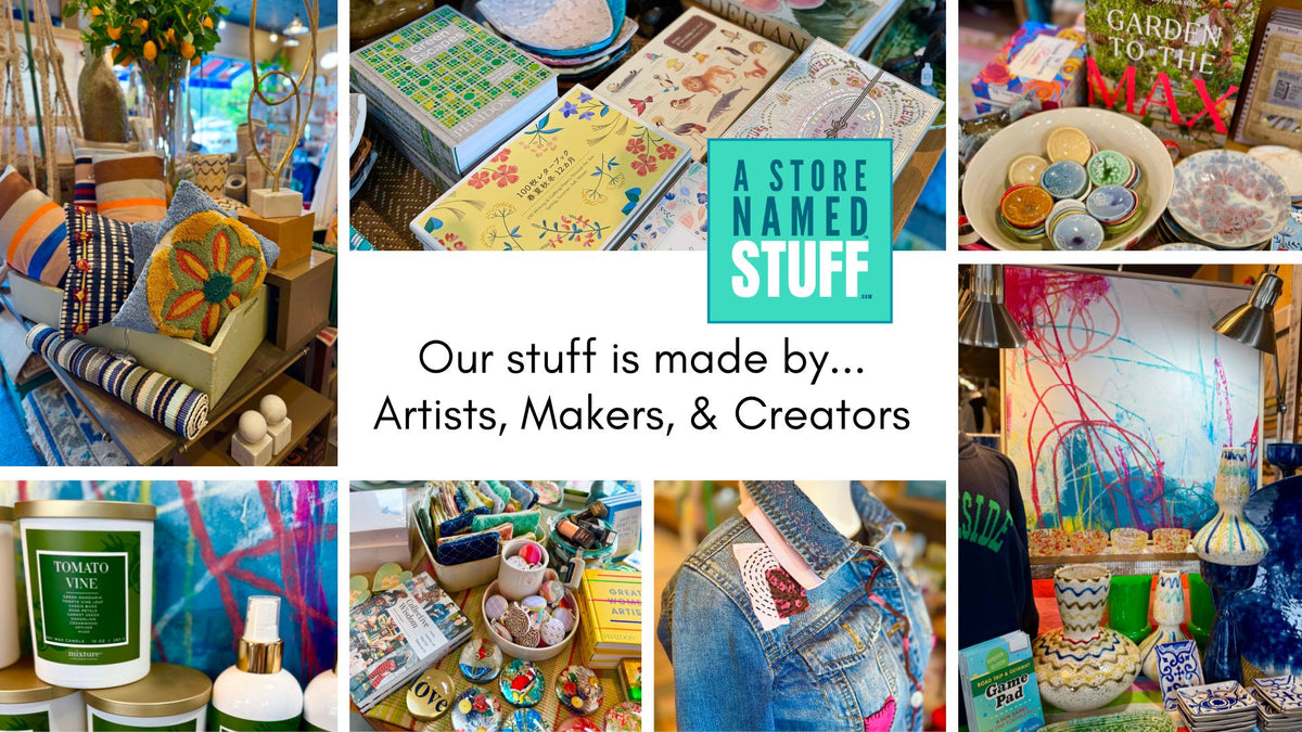 A STORE NAMED STUFF | Stuff by Artists, Makers & Creators | Inspiring!