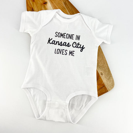 Onesie - Someone In Kansas City Loves Me