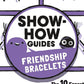 Book - Show-How Guide: Friendship Bracelets