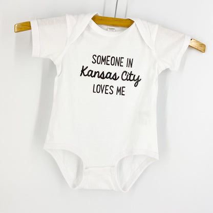 Onesie - Someone In Kansas City Loves Me