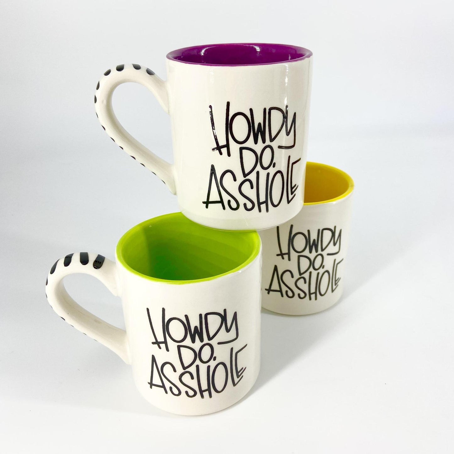 Mug - "Howdy Do Asshole" - Ceramic