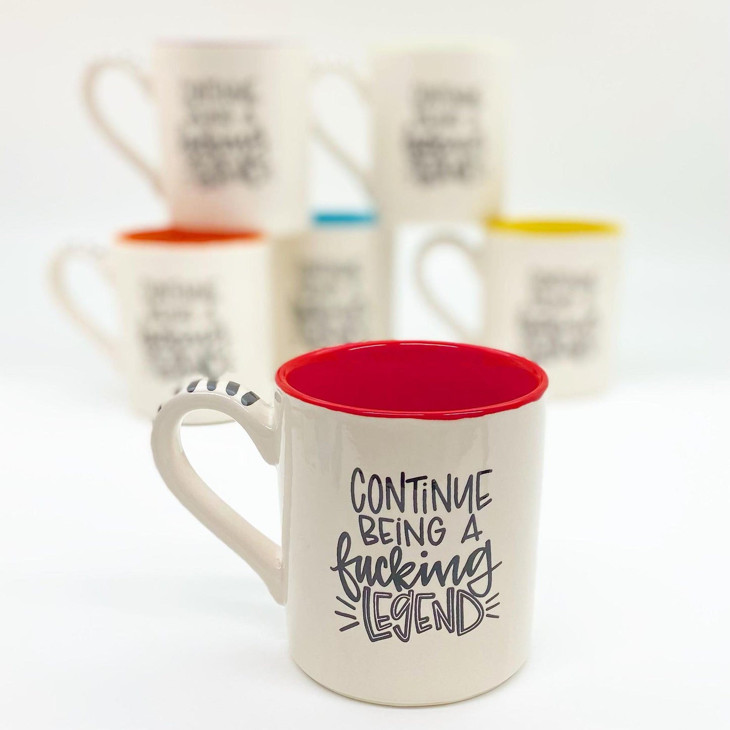 Mug - "Continue Being A Fucking Legend" - Ceramic