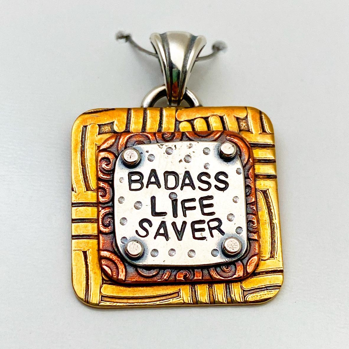 Pendant - Badass Life Saver - Small Square