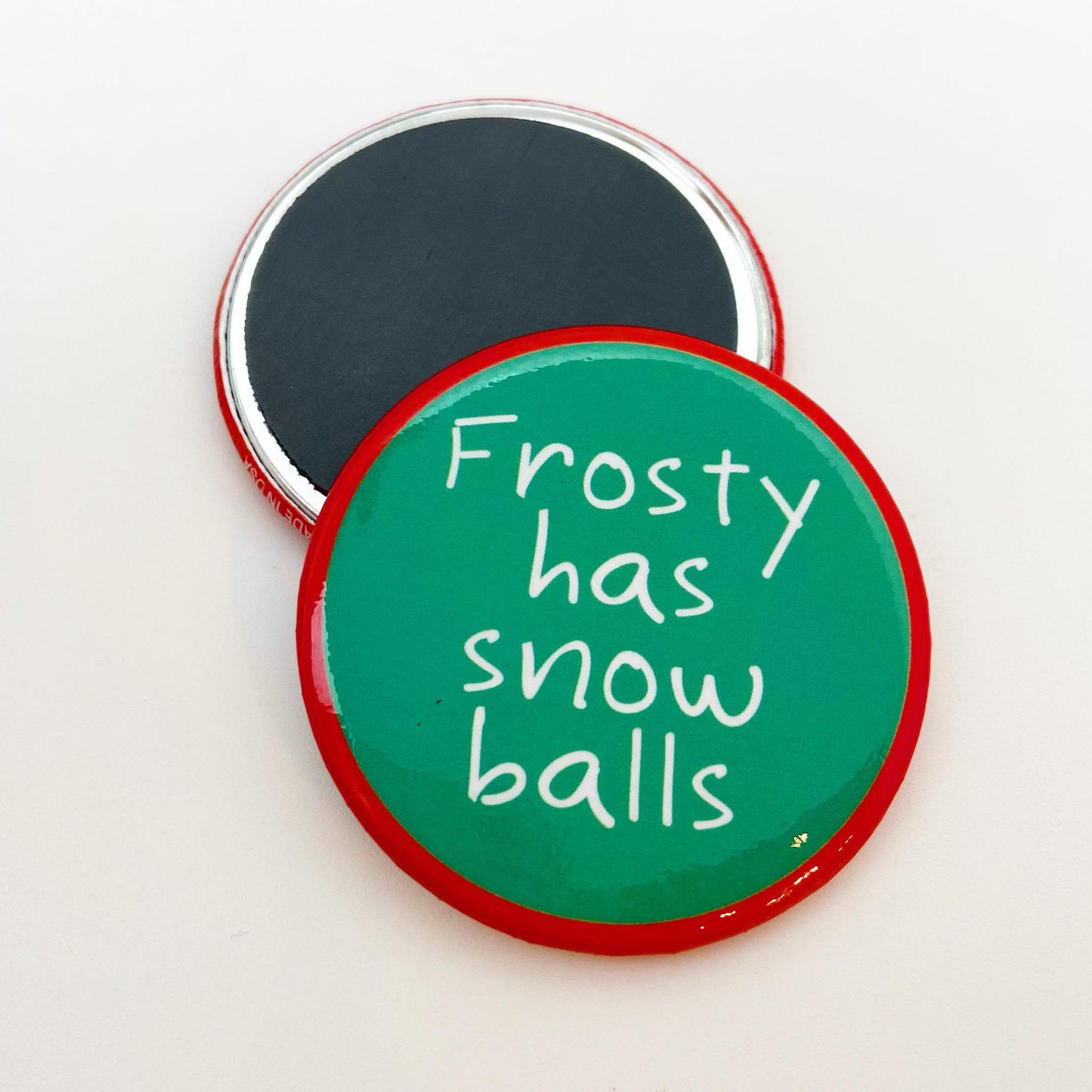 Magnet - Frosty Has Snow Balls - Zippernut Press