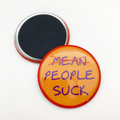 Magnet - Mean People Suck - Zippernut Press