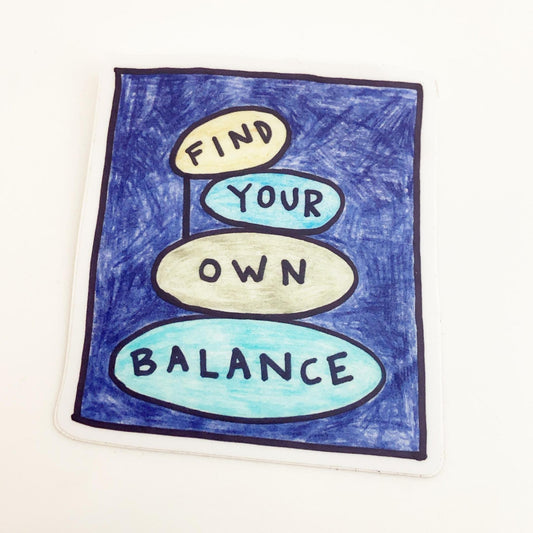 Sticker - Find Your Own Balance