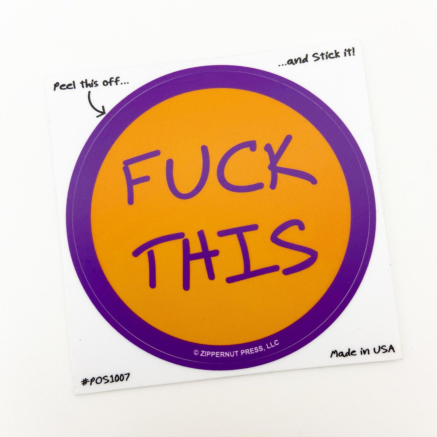 Sticker -F*ck This - Zippernut Press