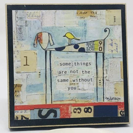 Art - "Some Things Are Not The Same..." - Mini Print on Wood