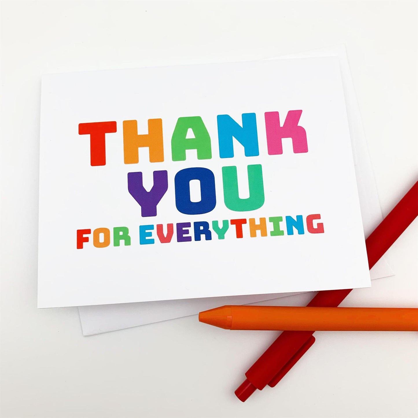 Greeting Card - "Thank You For Everything"