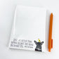 Notepad - Dog Art & Quote - 60 sheets