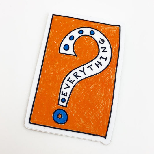 Sticker - Question Everything