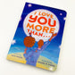 Book - I Love You More Than...